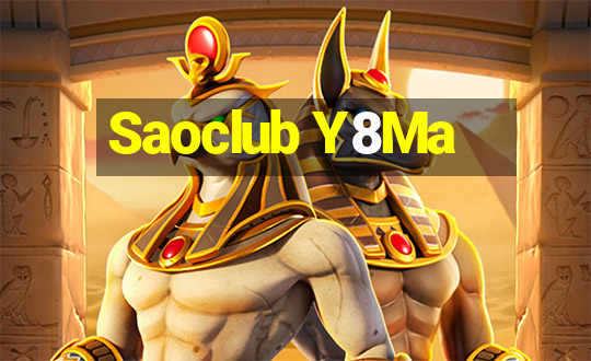 Saoclub Y8Ma