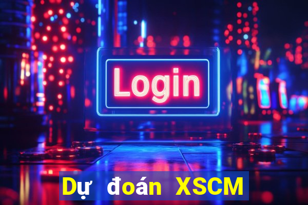 Dự đoán XSCM ngày 16