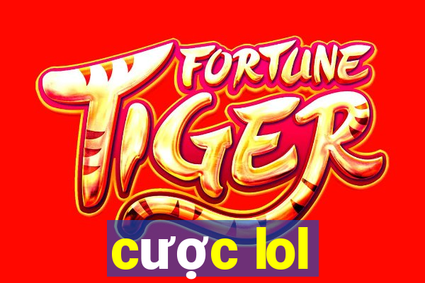 cược lol