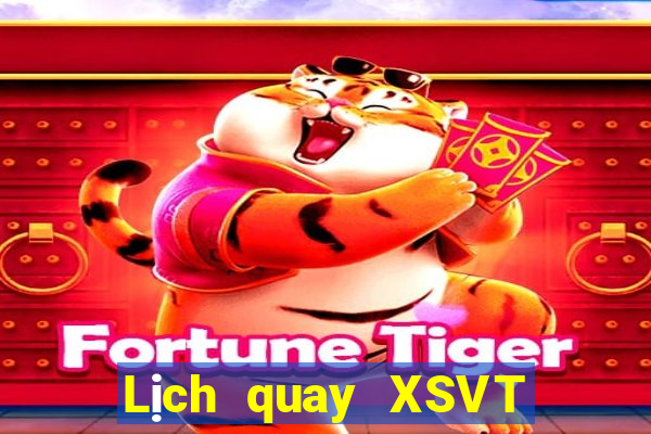 Lịch quay XSVT Thứ 3