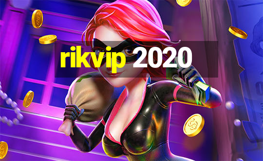 rikvip 2020