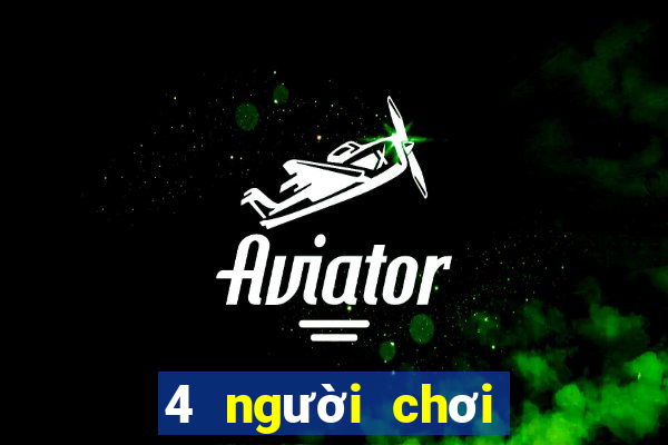 4 người chơi Poker khóa đôi