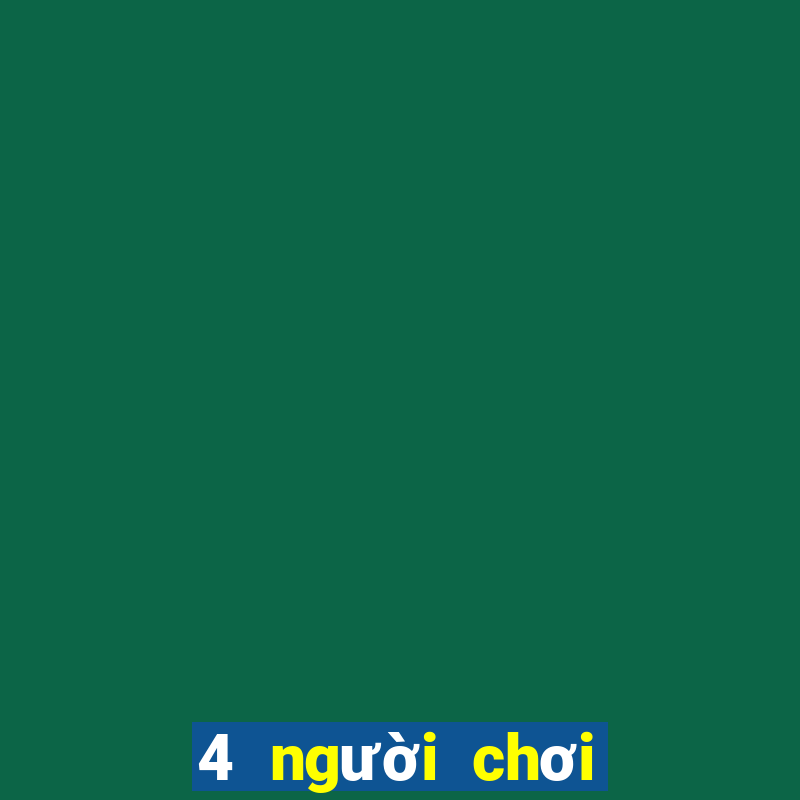 4 người chơi Poker khóa đôi