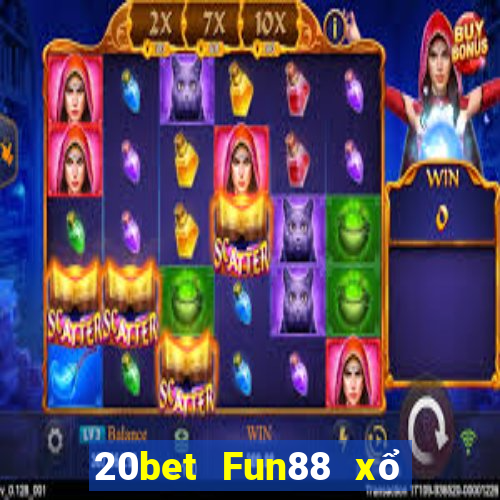 20bet Fun88 xổ số Cái Cửu