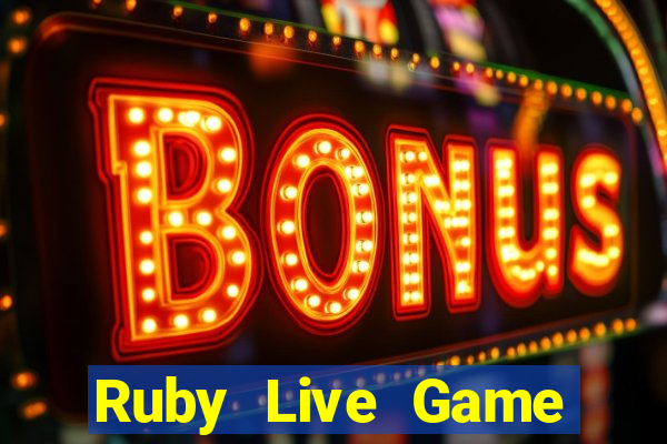 Ruby Live Game Bài 52 Club