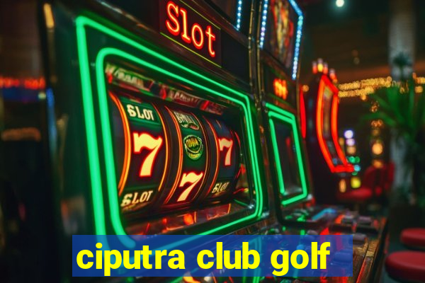 ciputra club golf