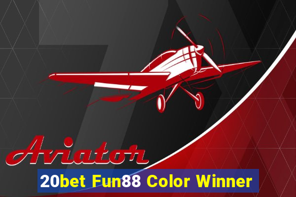 20bet Fun88 Color Winner