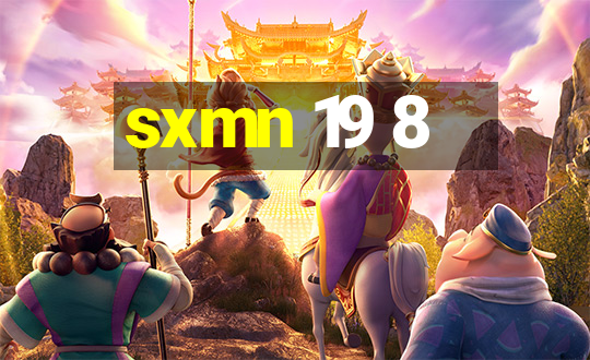 sxmn 19 8