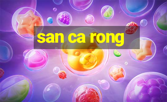 san ca rong