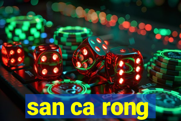 san ca rong