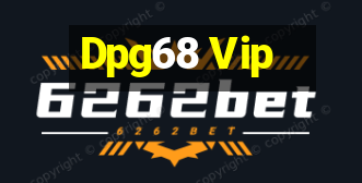 Dpg68 Vip