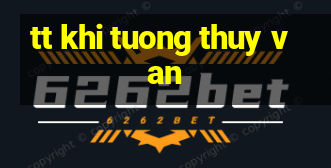 tt khi tuong thuy van