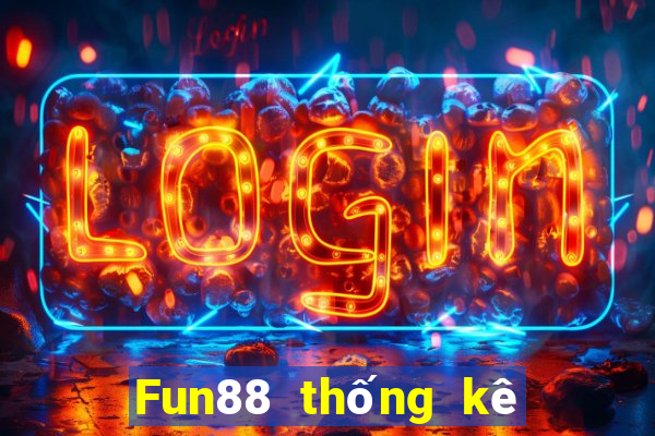 Fun88 thống kê thiếu xổ số