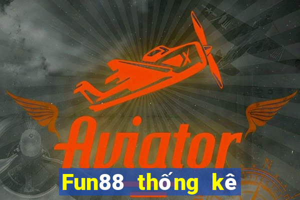 Fun88 thống kê thiếu xổ số