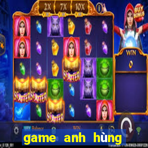 game anh hùng trái đất