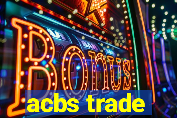 acbs trade