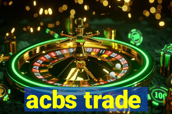 acbs trade