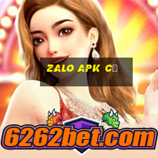 zalo apk cũ