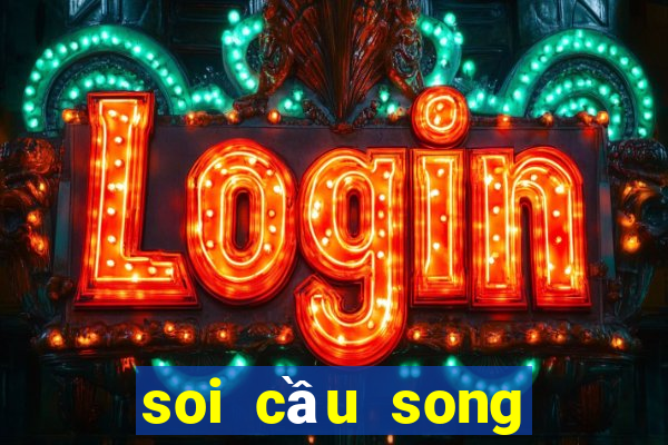 soi cau song thu khung 3 ngay