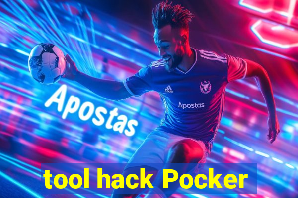 tool hack Pocker