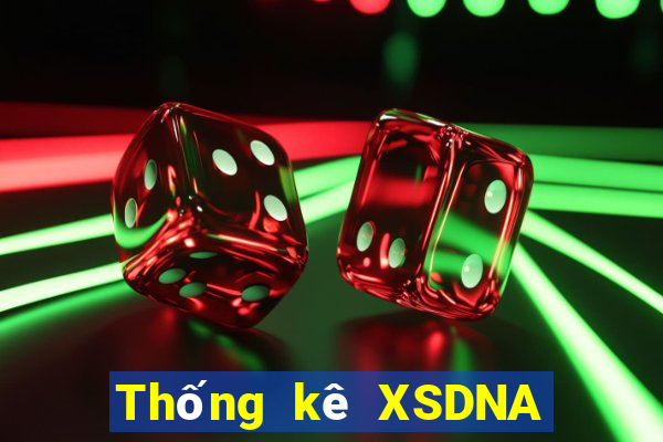 Thống kê XSDNA ngày 9