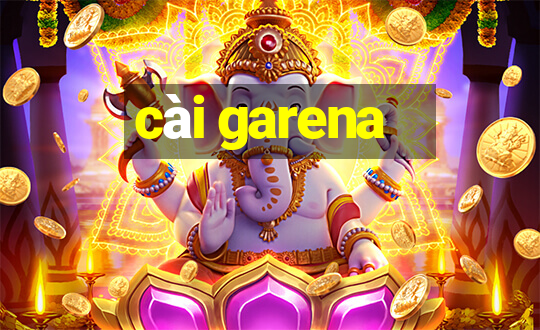 cài garena