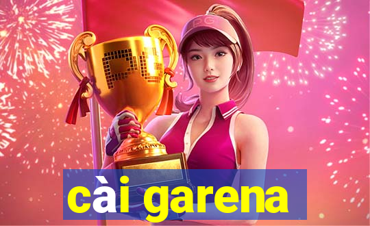 cài garena