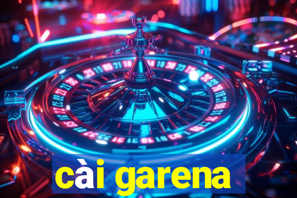 cài garena