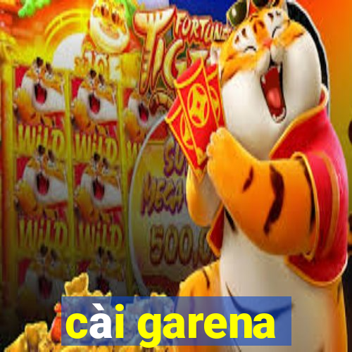 cài garena