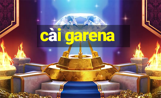 cài garena