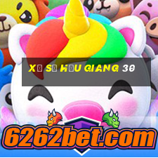 xổ số hậu giang 30