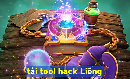 tải tool hack Liêng