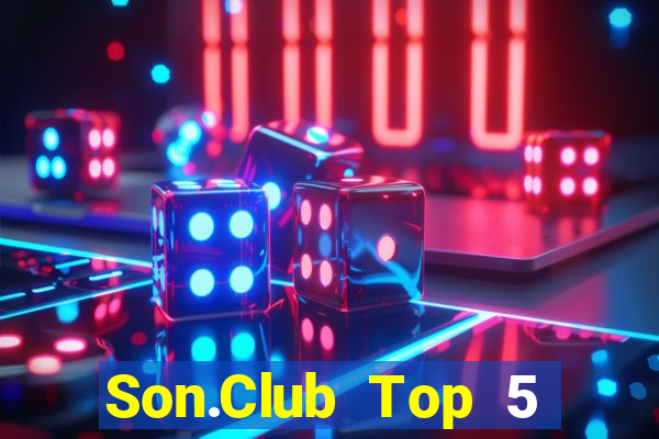 Son.Club Top 5 Game Bài Đổi Thưởng