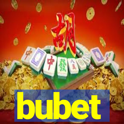 bubet