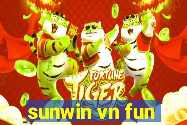 sunwin vn fun