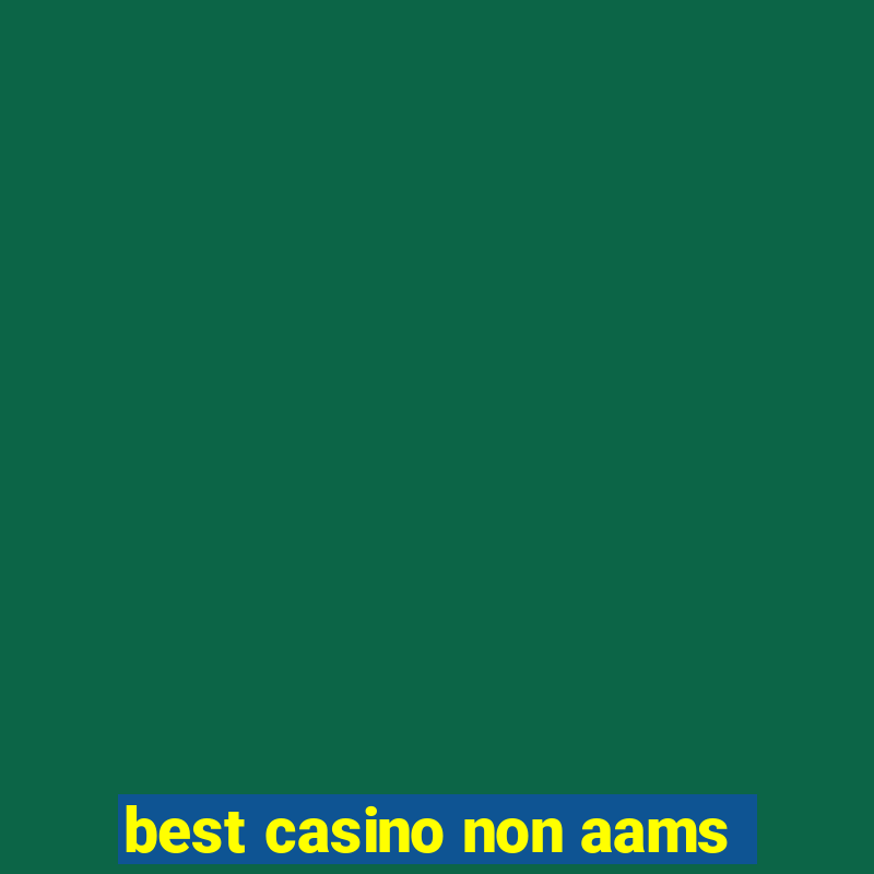 best casino non aams