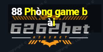 88 Phòng game bài