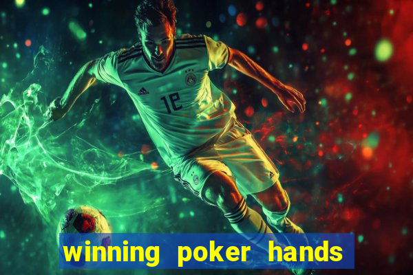 winning poker hands in order