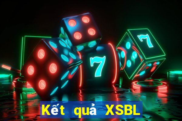 Kết quả XSBL hôm qua