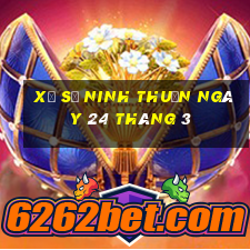 xổ số ninh thuận ngày 24 tháng 3