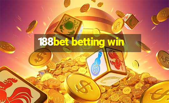 188bet betting win