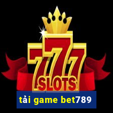 tải game bet789