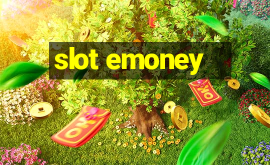 slot emoney