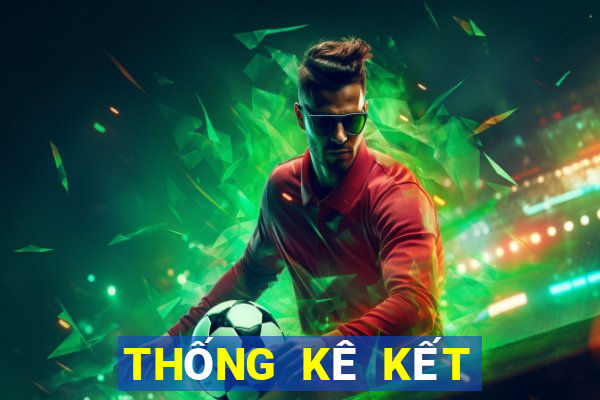 THỐNG KÊ KẾT QUẢ XSNT ngày 3