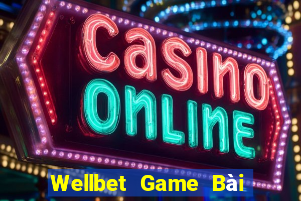 Wellbet Game Bài Las Vegas