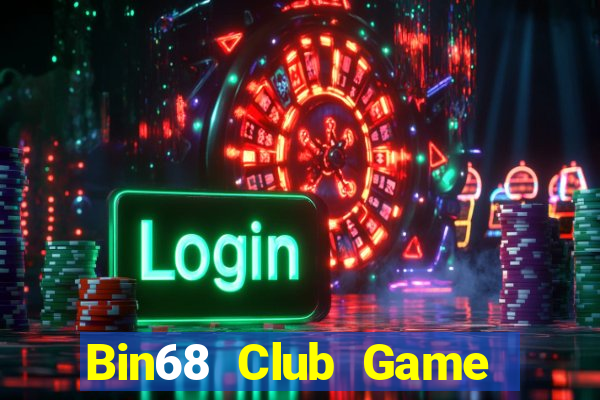 Bin68 Club Game Bài Mậu Binh