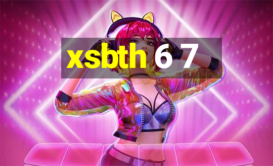 xsbth 6 7