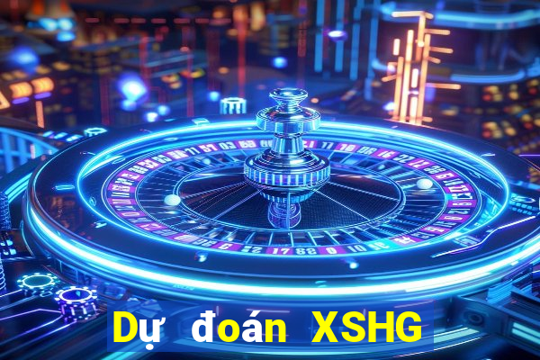 Dự đoán XSHG ngày 9