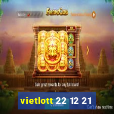 vietlott 22 12 21