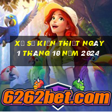 xổ số kiến thiết ngày 1 tháng 10 năm 2024